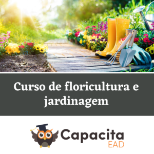 Curso de floricultura e jardinagem